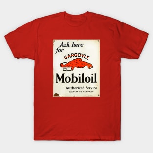 Gargoyle Mobiloil Authorized service sign T-Shirt